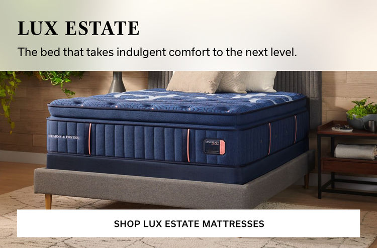 Lux Estate  | The bed that takes indulgent comfort to the next level. (Shop Lux Estate Mattresses)