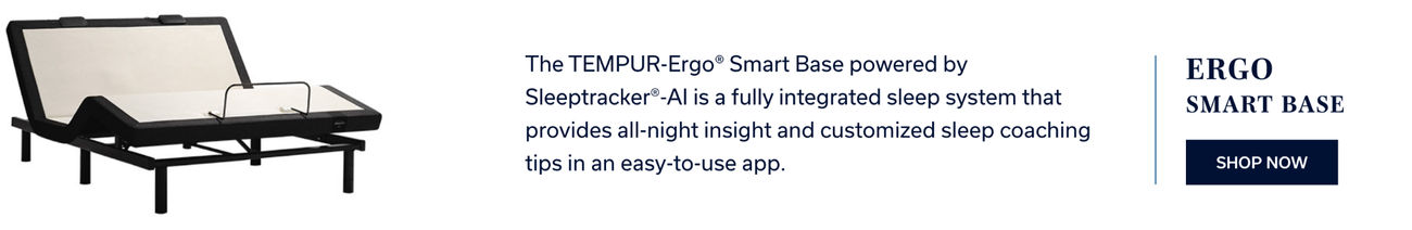 Ergo Smart Base | The TEMPUR-Ergo® Smart Base powered by Sleeptracker®-AI is a fully integrated sleep system that provides all-night insight and customized sleep coaching tips in an easy-to-use app. (Shop Now)