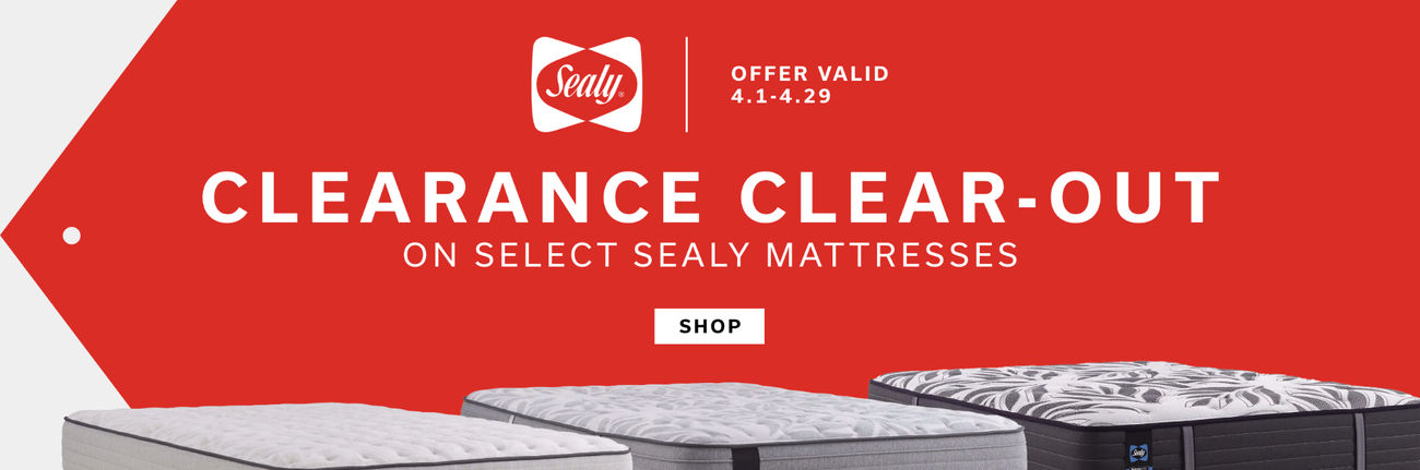 Clearance Clear-Out | Offer Valid 4.1 - 4.29 | Everyday Low Prices on select Sealy Mattresses | Shop