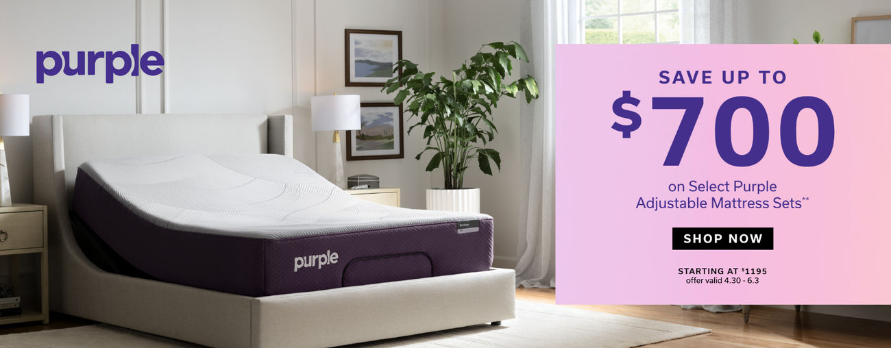 Save up to $700 on Select Purple Adjustable Mattress Sets** | Shop Now | Starting at $1195 | Offer valid 4.30 - 6.3