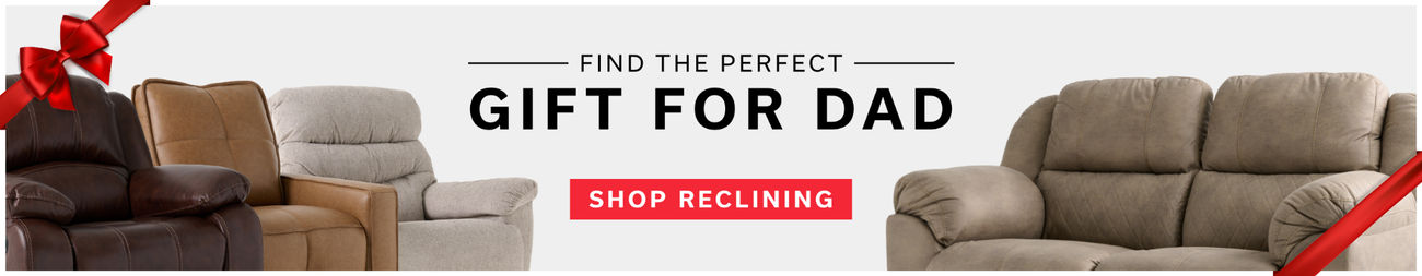 Find the Perfect Gift for Dad | Shop Reclining
