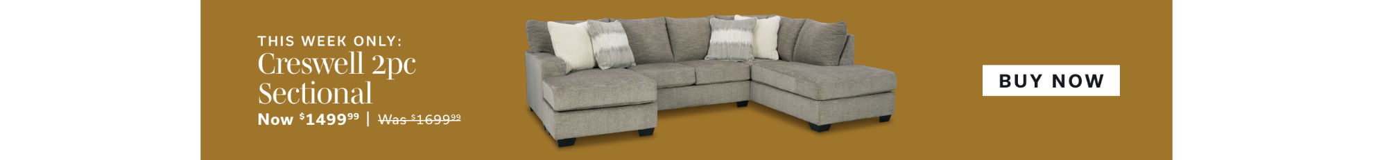 THIS WEEK ONLY: Creswell 2pc Sectional | Was $1099, Now $899 | Buy Now