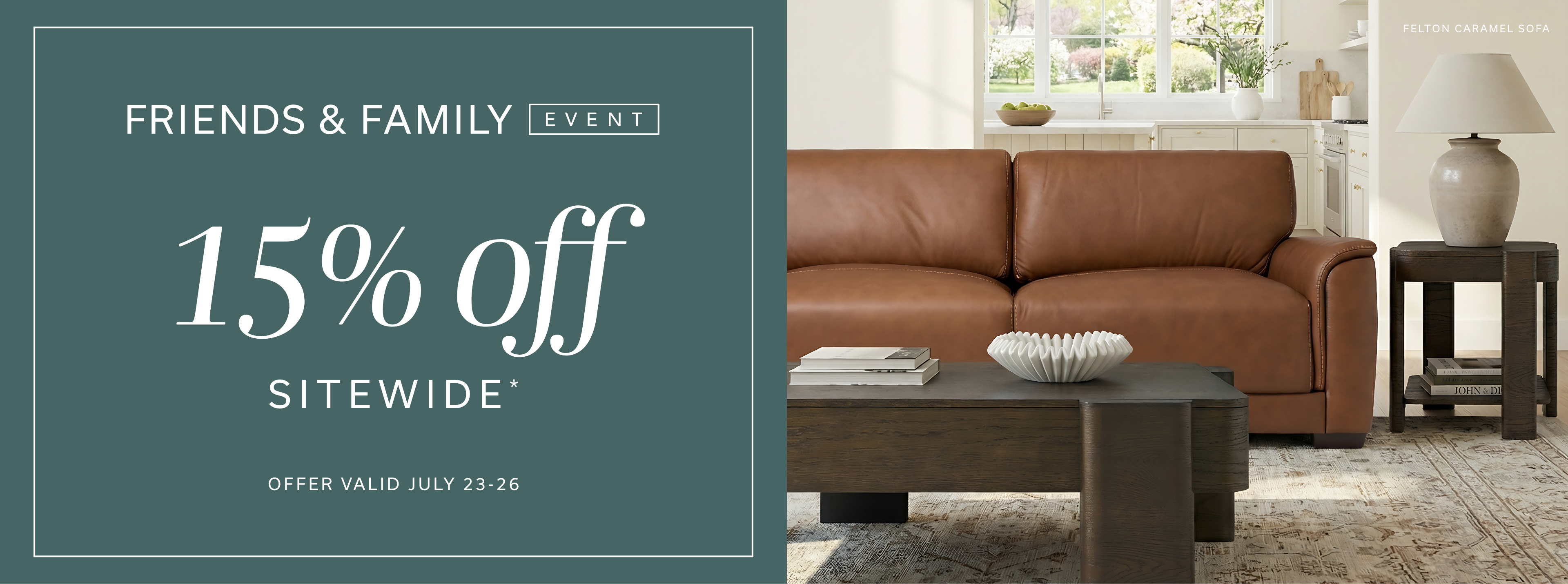 Friends & Family EVENT | 15% Off Sitewide*